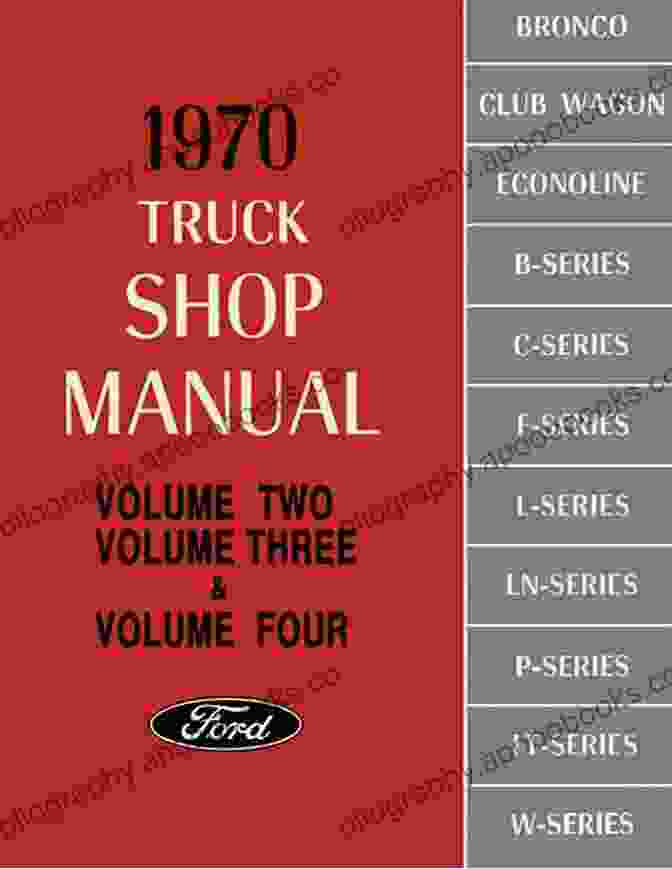 1970 Ford Truck Shop Manual By Hubert Klimko 1970 Ford Truck Shop Manual Hubert Klimko