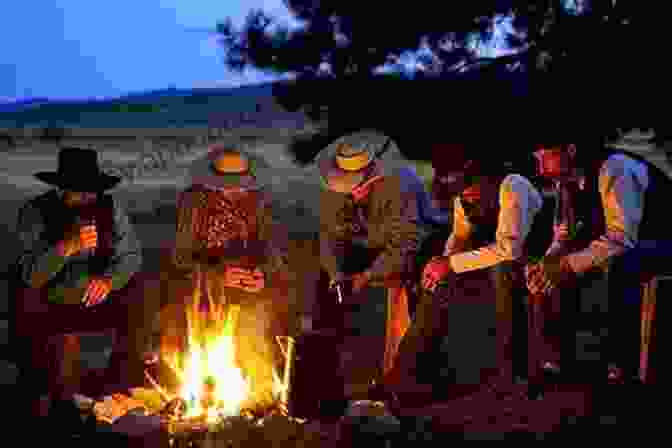 A Group Of Cowboys Sitting Around A Campfire, Sharing Stories And Laughter Heart Of A Cowboy: Texas Matchmakers Men Of Mule Hollow (Texas Brides Bachelors 1)