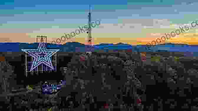 A Panoramic View Of Roanoke, Virginia Skyline, With The Mill Mountain Star Prominently Featured In The Center. A Walking Tour Of Roanoke Virginia (Look Up America Series)