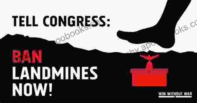 Anti Mine Advocates Lobbying Members Of Congress To Support The Landmines Ban Negotiating Minefields: The Landmines Ban In American Politics