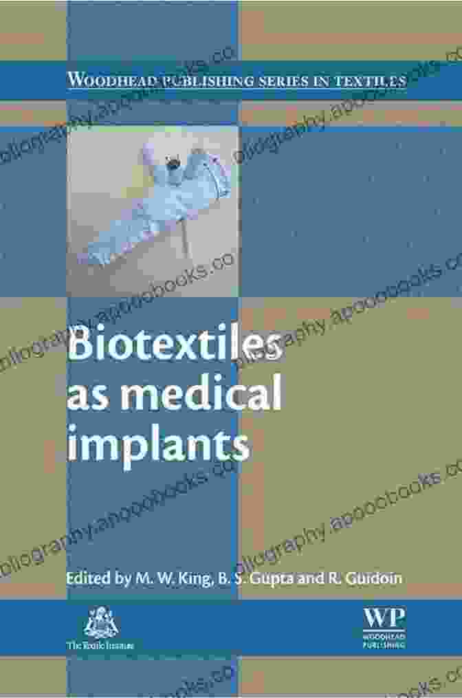 Biotextiles As Medical Implants Biotextiles As Medical Implants: 14 Small Diameter Arterial Grafts Using Biotextiles (Woodhead Publishing In Textiles)