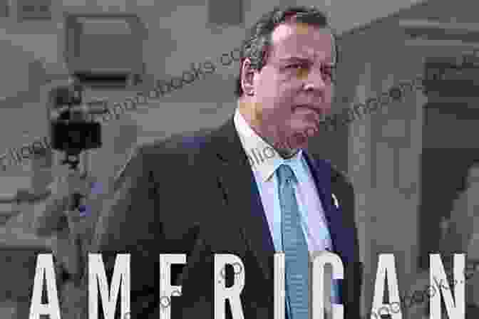 Book Cover Of Chris Christie's 'Bridge To Redemption' American Governor: Chris Christie S Bridge To Redemption