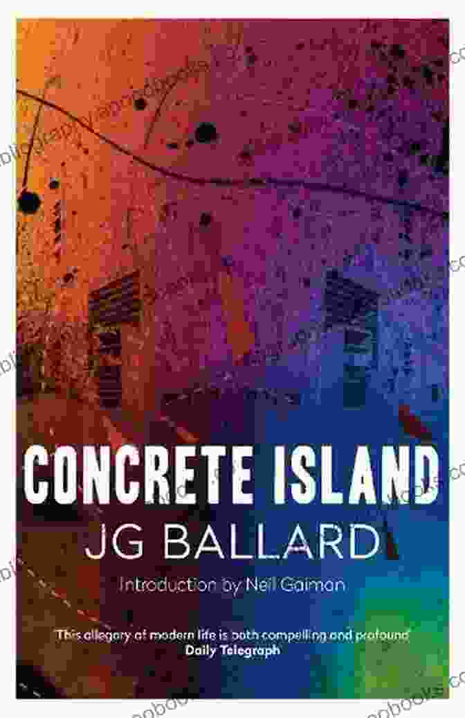 Concrete Island Novel By J.G. Ballard Concrete Island: A Novel J G Ballard