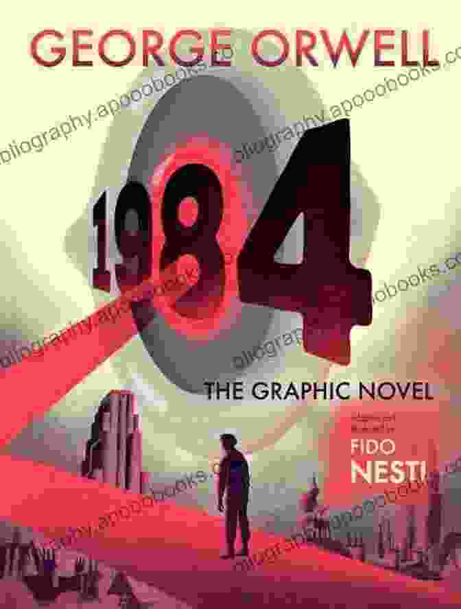 Cover Of 1984 The Graphic Novel, Featuring A Silhouette Of Winston Smith Against The Backdrop Of Big Brother's Face 1984: The Graphic Novel George Orwell