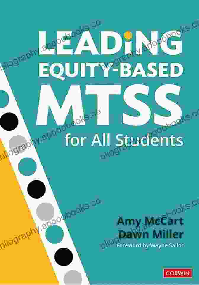 Cover Of Leading Equity Based Mtss For All Students Book With Students And Teachers Working Together Leading Equity Based MTSS For All Students