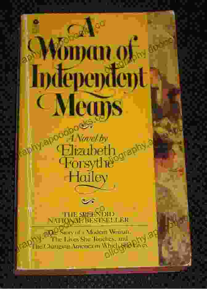 Cover Of Woman Of Independent Means By Elizabeth Forsythe Hailey A Woman Of Independent Means