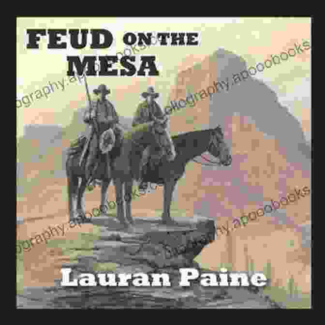 Feud On The Mesa Book Cover Feud On The Mesa Lauran Paine