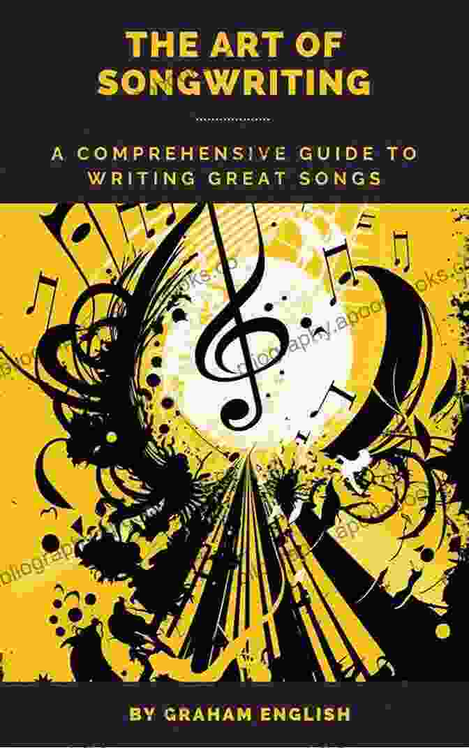 Mastering The Art Of Songwriting Songwriting: 25 Proven Secrets To Writing Better Lyrics