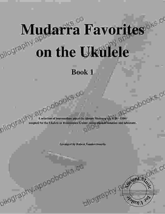 Mudarra Favorites On The Ukulele Book Cover Mudarra Favorites On The Ukulele (Book 3): Ancient Music For Ukulele #44