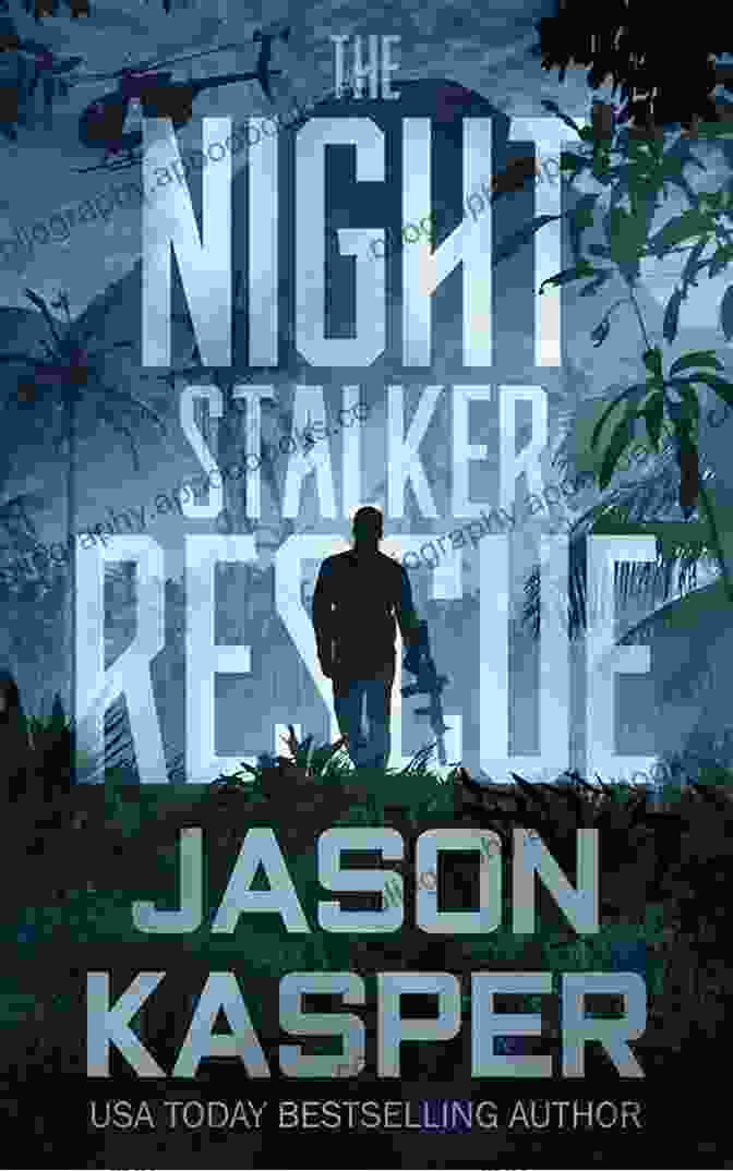 Night Stalker Rescue Book Cover Featuring A Shadowy Figure In Night Vision Goggles The Night Stalker Rescue: A Shadow Strike Novella