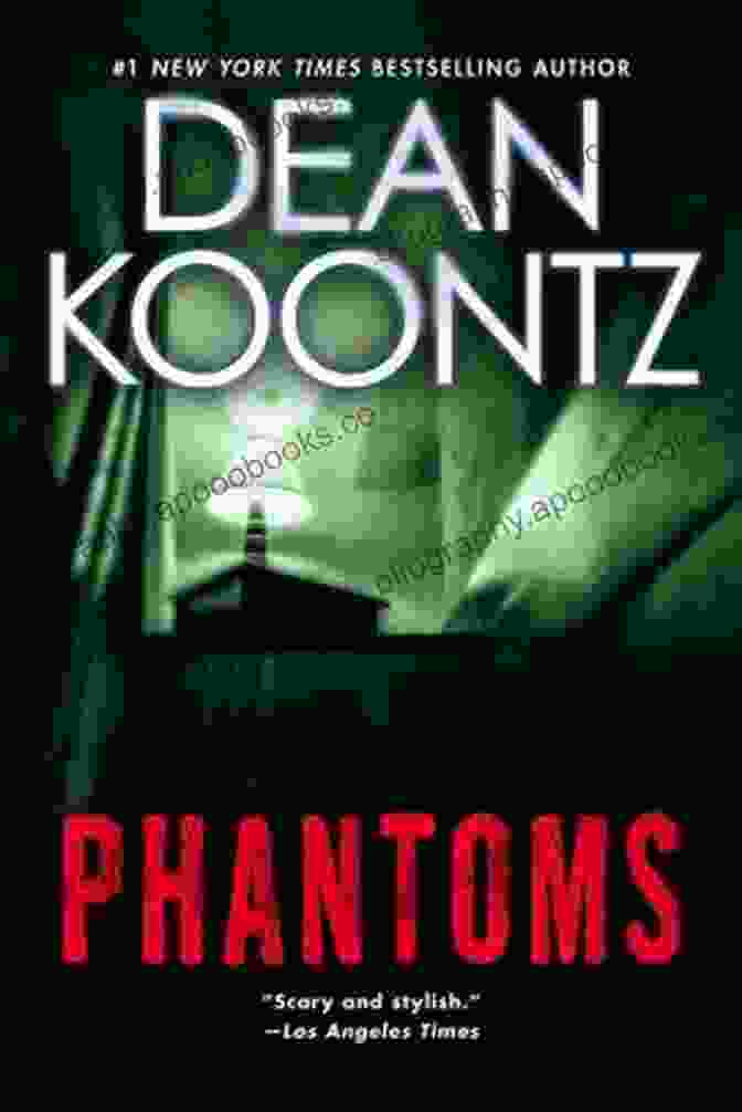 Phantoms Book Cover Phantoms: A Thriller Dean Koontz