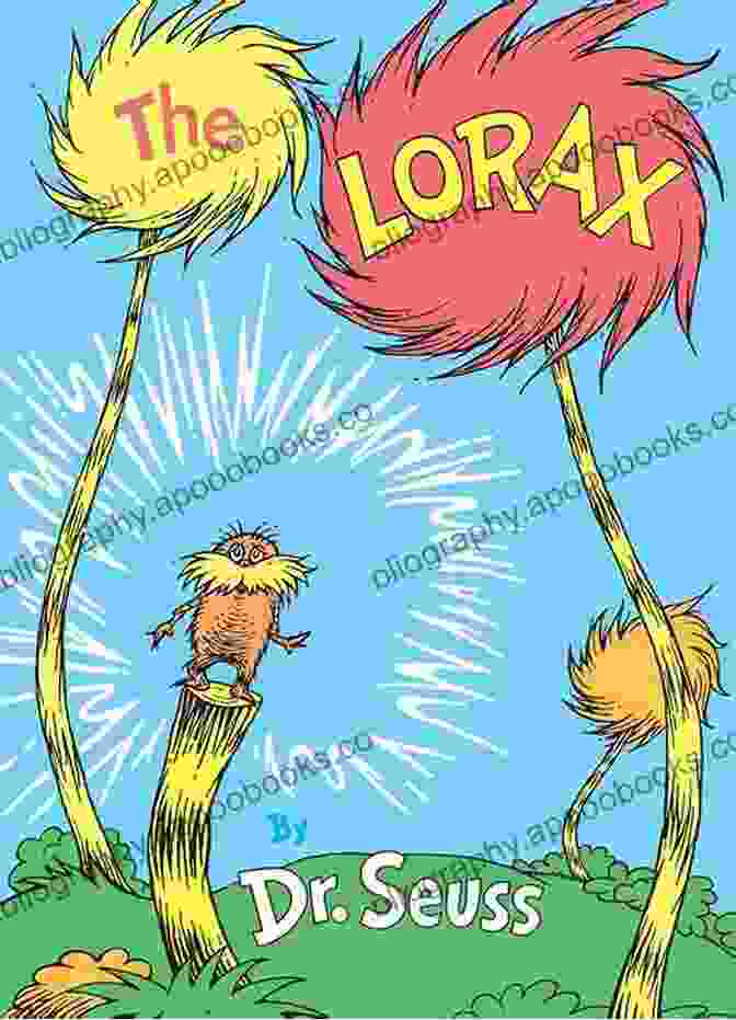 Phillip Hanson's Book On Dr. Seuss's The Lorax Phillip Hanson On Dr Seuss S The Lorax