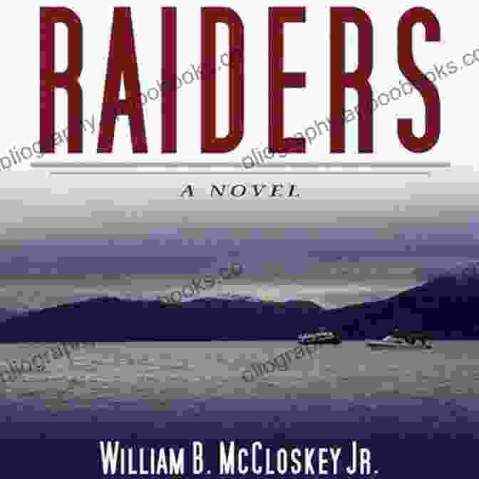 Raiders Novel Highliners Book Cover Raiders: A Novel (Highliners 4)