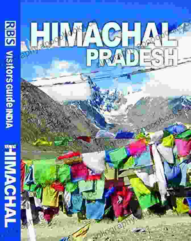 RBS Visitors Guide India Himachal Pradesh RBS Visitors Guide India Himachal Pradesh: Himachal Travel Guide