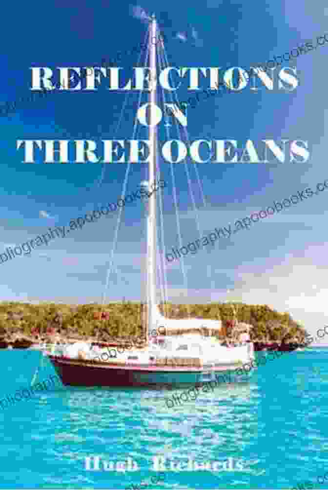 Reflections On Three Oceans Book Cover Reflections On Three Oceans Doug Gelbert