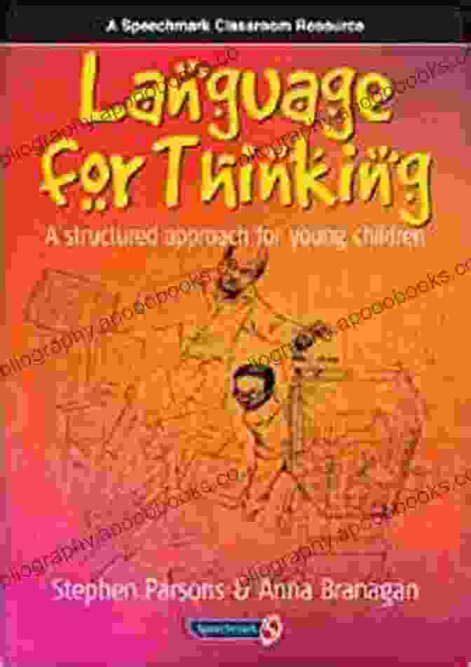 Structured Approach For Young Children Book Cover Language For Thinking: A Structured Approach For Young Children: The Colour Edition