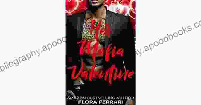 The Cover Of Her Mafia Valentine, Showcasing The Dark And Alluring World Of Mafia Romance. Her Mafia Valentine (A Man Who Knows What He Wants 136)