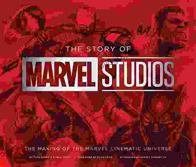 The Making Of The Marvel Cinematic Universe: A Journey Through The Genesis Of A Pop Culture Phenomenon Avengers Assemble: The Making Of The Marvel Cinematic Universe