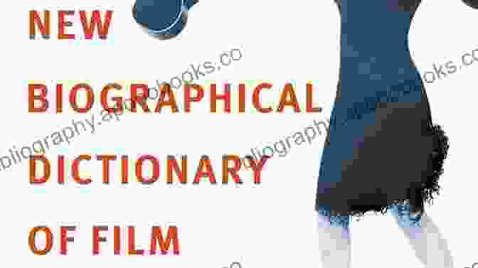 The New Biographical Dictionary Of Film Sixth Edition Book Cover The New Biographical Dictionary Of Film: Sixth Edition