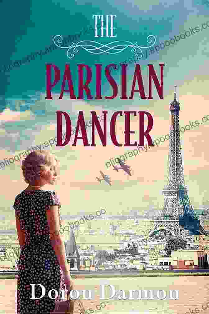 The Parisian Dancer Book Cover The Parisian Dancer: A WW2 Historical Novel