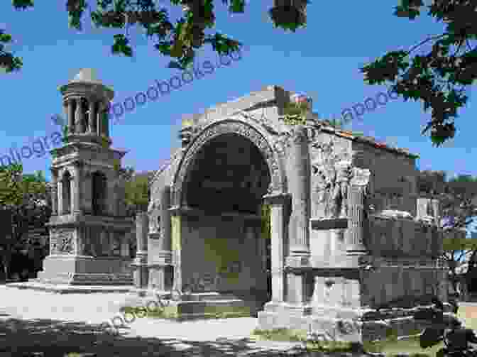 The Roman Ruins Of Glanum Provence In September: Day Tripping On Our Own