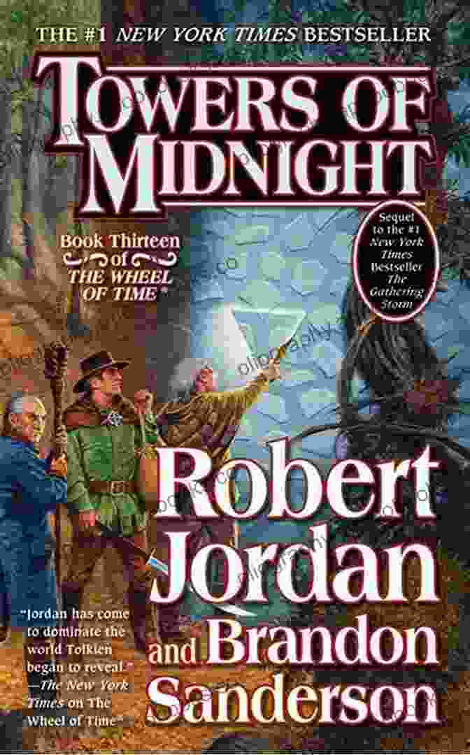 Thirteen Of The Wheel Of Time Book Cover Depicting A Group Of Characters Standing Before A Towering Mountain, Encircled By A Wheel Of Light Towers Of Midnight: Thirteen Of The Wheel Of Time