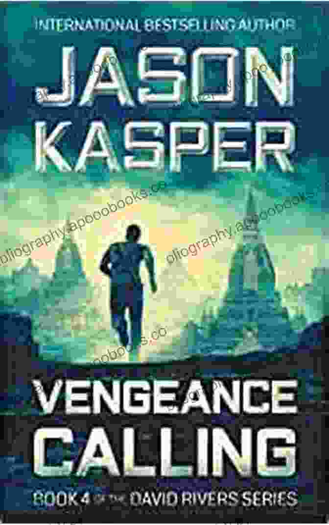 Vengeance Calling Book Cover, Featuring A Gritty Image Of David Rivers Vengeance Calling: A David Rivers Thriller (American Mercenary 4)