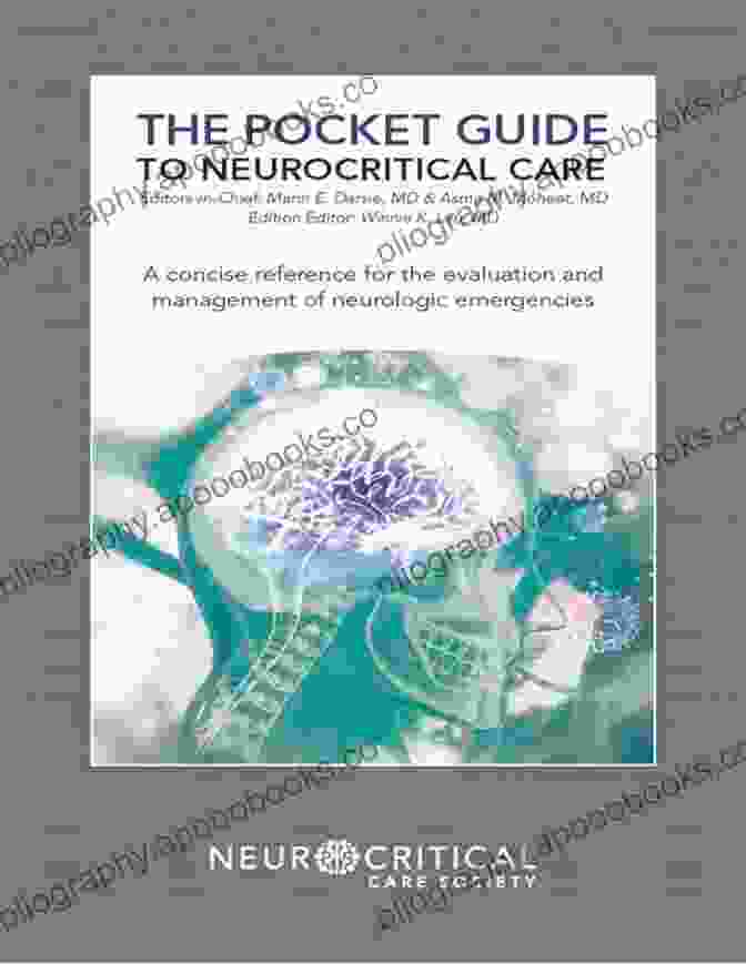 Volume II: Neurocritical Care The Definitive Guide To Advanced Neurocritical Care Textbook Of Neuroanesthesia And Neurocritical Care: Volume II Neurocritical Care