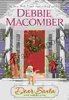 Dear Santa: A Novel Debbie Macomber