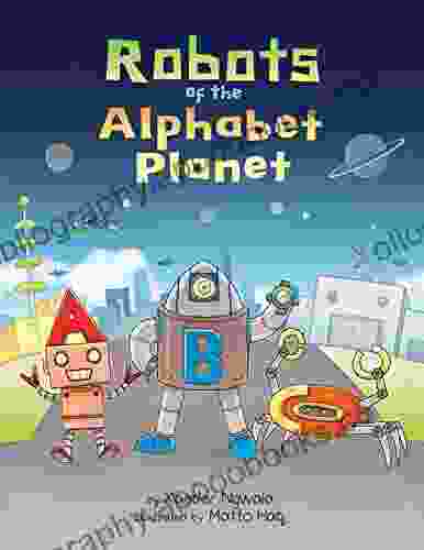 ABC: Robots Of The Alphabet Planet