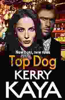 Top Dog: An Unforgettable Gripping Gangland Crime Thriller From Kerry Kaya (Carter Brothers 2)