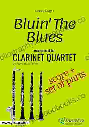 Bluin The Blues Clarinet Quartet score parts