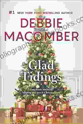 Glad Tidings: An Anthology Debbie Macomber