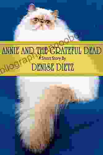 ANNIE AND THE GRATEFUL DEAD