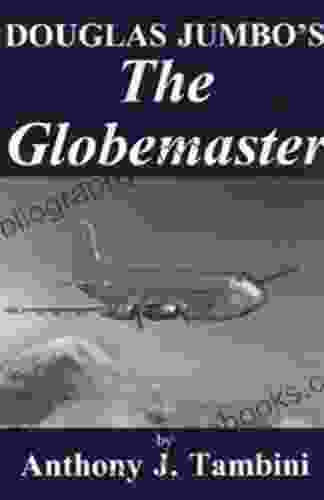 Douglas Jumbo The Globemaster Marco Pons