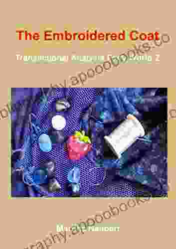 The Embroidered Coat: Transactional Analysis Fairy World 2