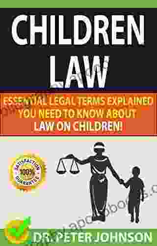 CHILDREN LAW: Essential Legal Terms Explained You Need To Know About Law on Children