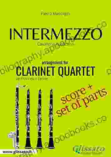 Intermezzo Clarinet Quartet Score Parts: Cavalleria Rusticana