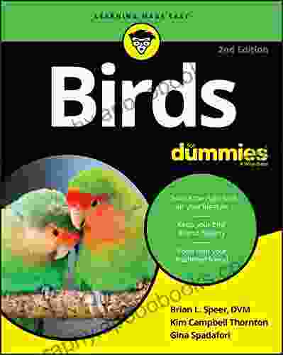 Birds For Dummies Gina Spadafori