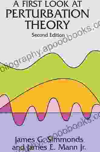 A First Look At Perturbation Theory (Dover On Physics)