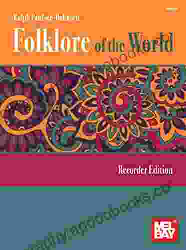 Folklore Of The World: Recorder Edition