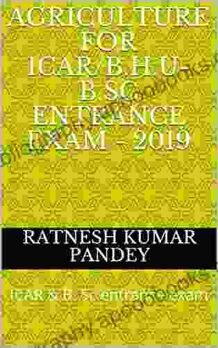 Agriculture For ICAR/B H U B Sc Entrance Exam 2024: ICAR B Sc entrance exam (Agriculature)