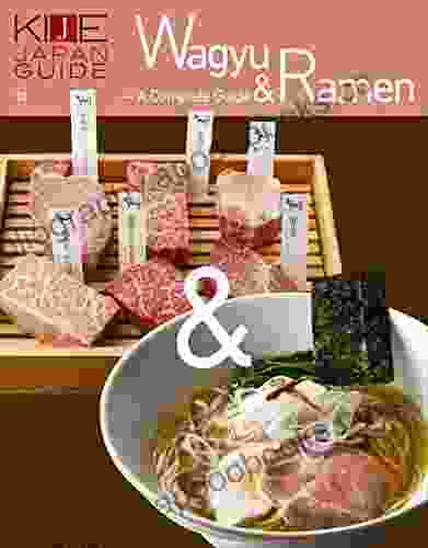 KIJE JAPAN GUIDE vol 10 Wagyu Ramen A complete guide