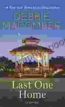 Last One Home: A Novel