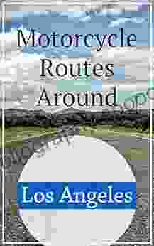 Motorcycle Routes Around Los Angeles