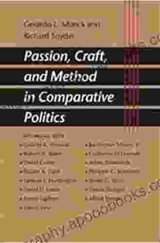 Passion Craft and Method in Comparative Politics