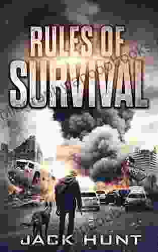 Rules Of Survival: A Post Apocalyptic EMP Survival Thriller (Survival Rules 1)