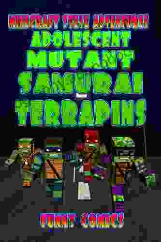 Adolescent Mutant Samurai Terrapins (Steve S Comic Adventures 9)