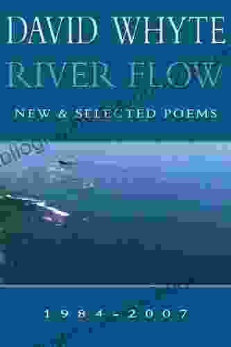 River Flow: New Selected Poems