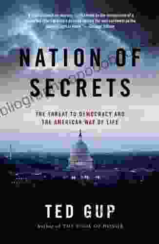 Nation Of Secrets Ted Gup